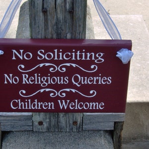 Wood Sign No Soliciting No Religious Queries Children Welcome Sign ...