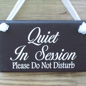 Quiet in Session Please Do Not Disturb Wood Vinyl Sign Home Business ...