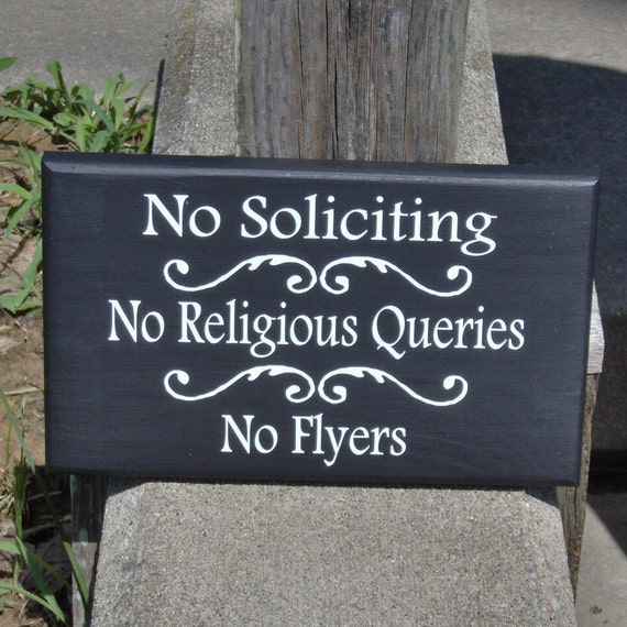 No Soliciting No Religious Queries No Flyers Wood Sign Vinyl Private Property Home Decor Door Hanger Front Porch Sign Entry Sign Patio Decor