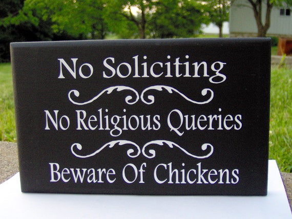 No Soliciting No Religious Queries Beware of Chickens Sign Wood Vinyl Home Decor Door Hanger Wall Hanging Coop Sign Yard Sign Outdoor Sign