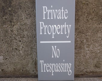 Private Property Sign No Trespass Wood Vinyl Sign Display in Yards on Building Walls Gate Fences near Entrances for Homes and Businesses