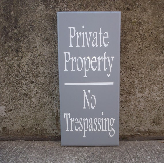 Private Property Sign No Trespass Wood Vinyl Sign Display in Yards on Building Walls Gate Fences near Entrances for Homes and Businesses
