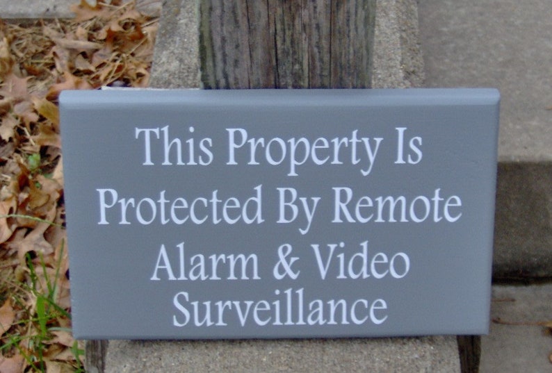 Property Protected Remote Alarm Video Surveillance Wood Vinyl Security Sign Door Sign Door Decor Wall Hanging Door Hanger Home Sign Privacy