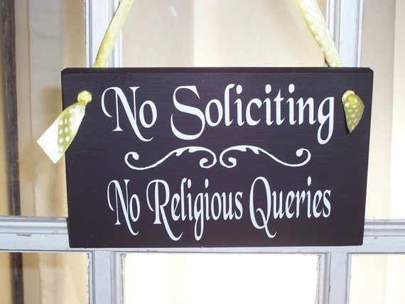 No Soliciting Sign No Religious Queries Wood Sign Vinyl Sign Porch Front Door Gate Decor Garage Wall Hanging Yard Sign Housewarming Gift Art