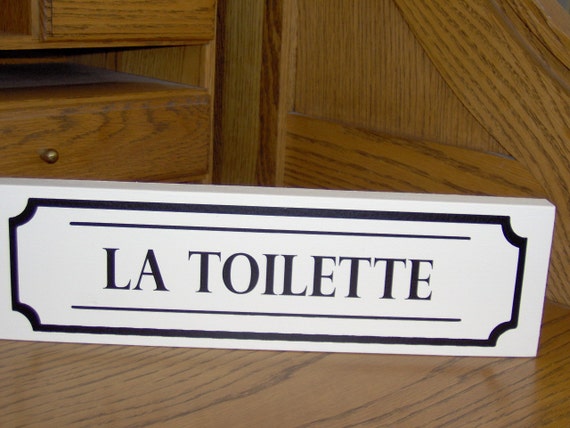 La Toilette Wood Vinyl Sign French Country Bathroom Sign Powder Room Sign  Bathroom Decor Door Sign Door Decor Master Bedroom Sign Block