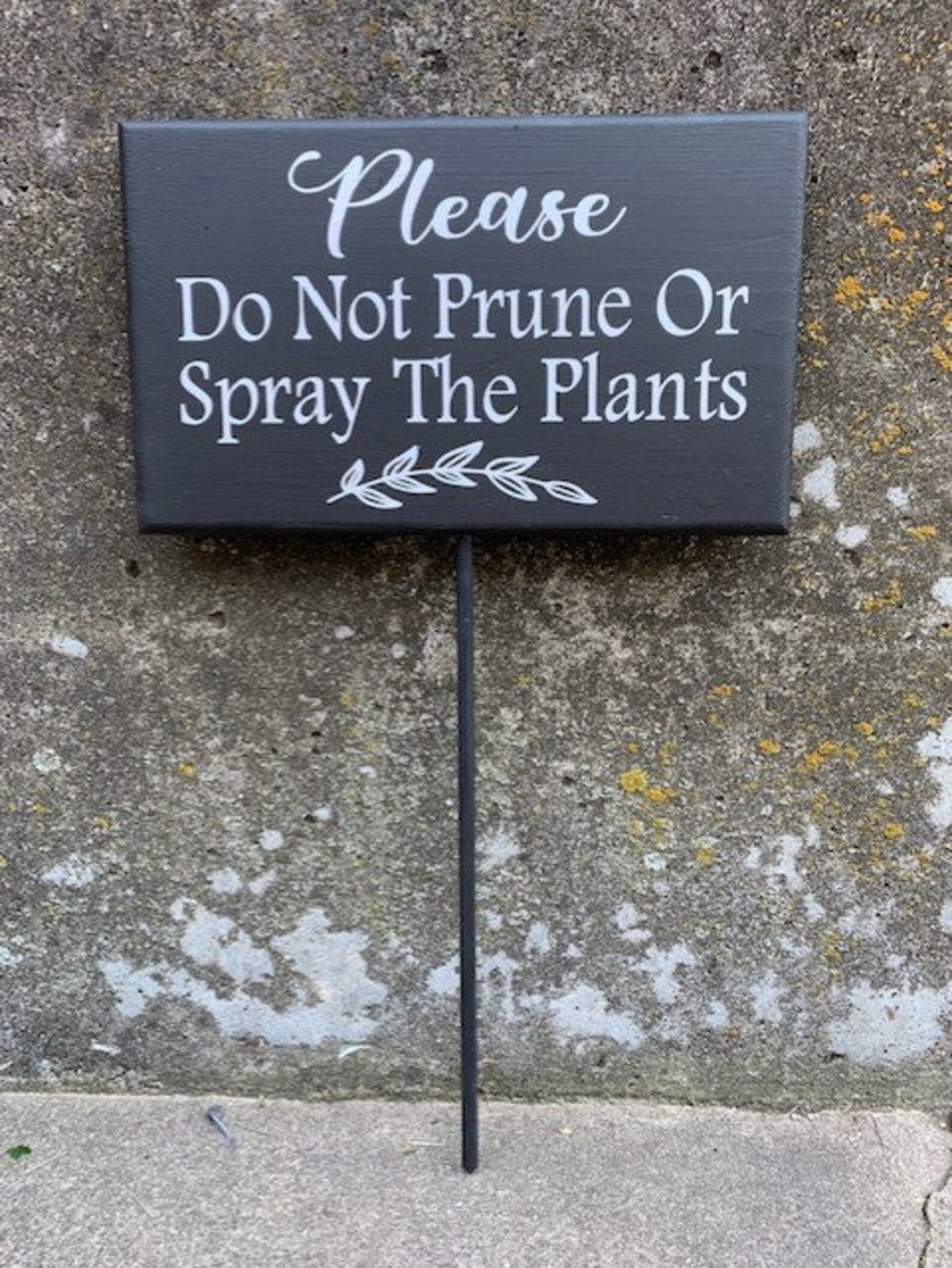 Do Not Trim Spray Plants Wood Vinyl Yard Stake Sign Landscape Etsy