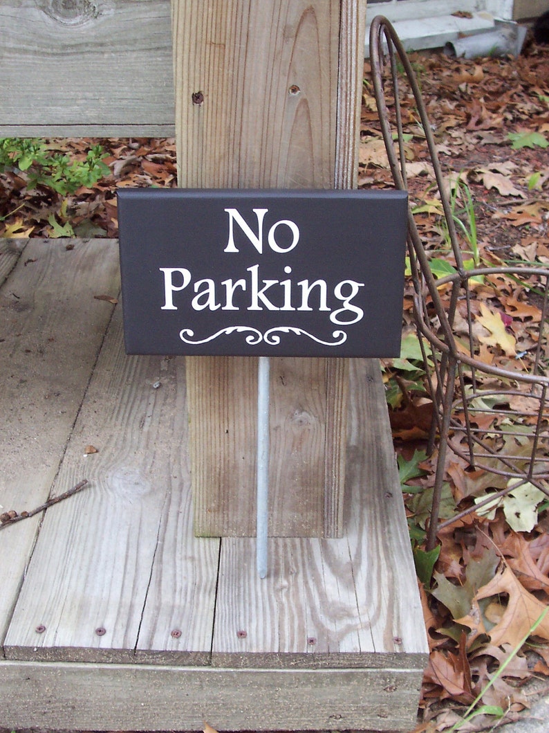 No Parking Wood Vinyl Stake Yard Sign Private Outdoor Sign Etsy