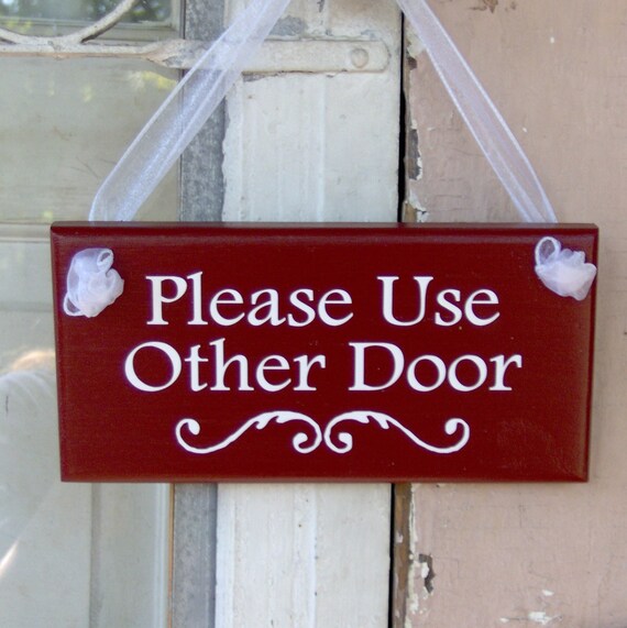 Please Use Other Door Sign Outdoor Front Entry Directional Property Residential or Business Signs Wood Vinyl Plaque for Doors or Wall Hanger