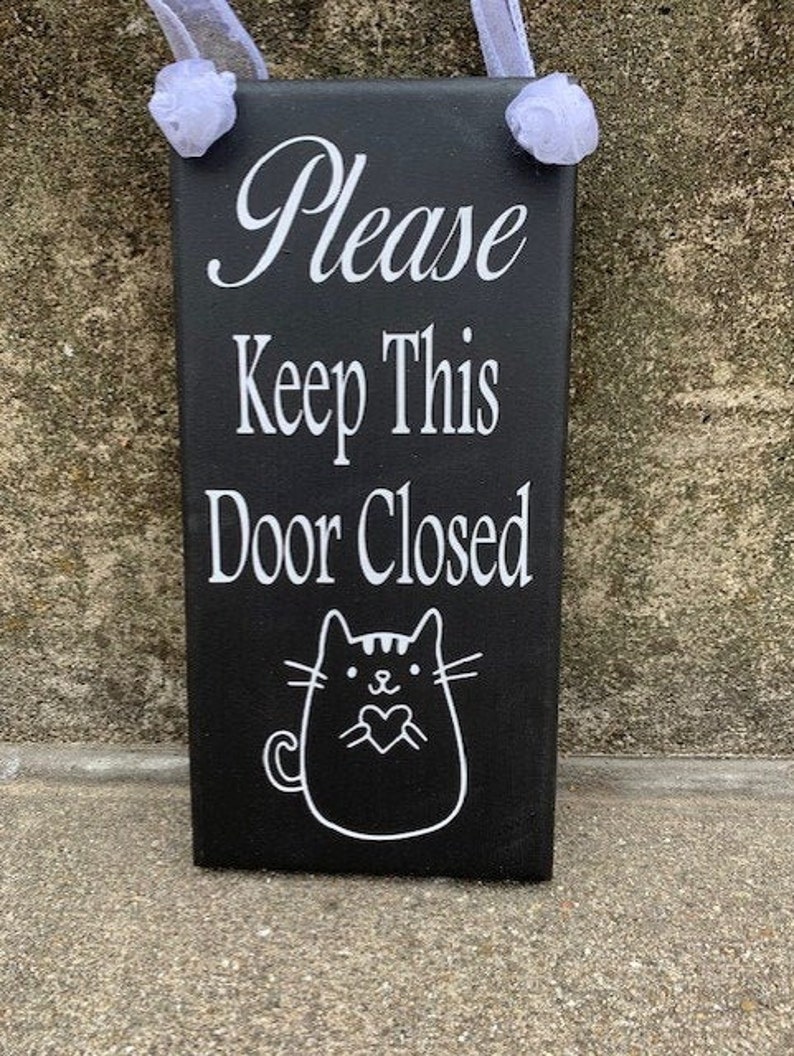 Dog and Cat Sign Keep Door Closed Door Hanger Wood Vinyl Pet Etsy