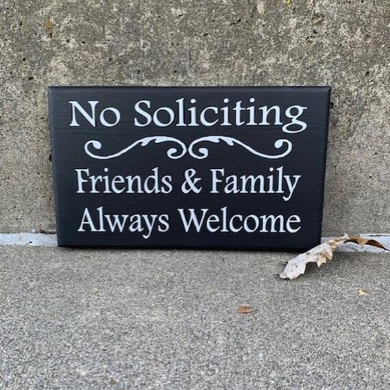 No Soliciting Signs Friends Family Welcome for House Outdoor Front Door or Porch Wall Hanging Home Modern Signs Door Decor Wood Vinyl Sign