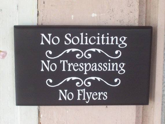 No Soliciting No Trespassing No Flyers Home Decor Signs Private Do Not Disturb for Front Door Decor or Entry Wall Hanging Wood Vinyl Sign