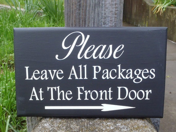 Delivery Sign Please Leave Packages Wood Vinyl Directional Arrow Sign for Front or Back Door Decor Delivery Sign For Home or Office Business
