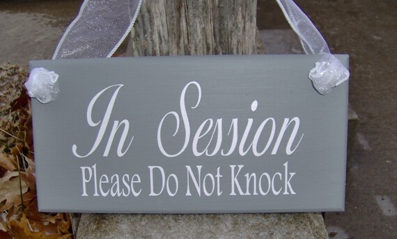 Please Knock In Session Door Sign Hanger Wood Vinyl Signs for Homes or Businesses Interior Room Office Sign Decor Display on Walls or Doors