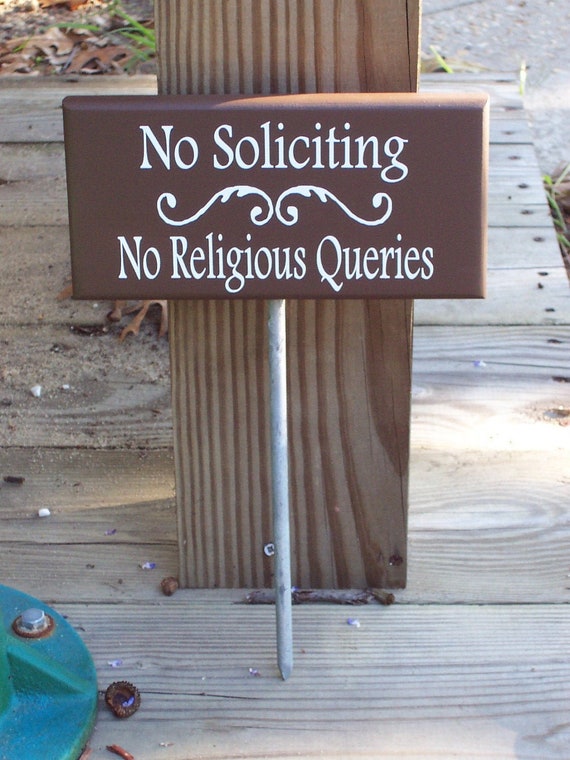 No Soliciting No Religious Queries Outdoor Yard Sign Stake Garden Decor Property Porch Decor Residential Lawn Landscape Wood Vinyl Sign