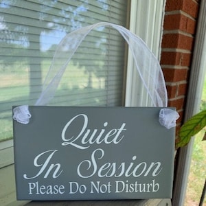 Quiet in Session Please Do Not Disturb Wood Vinyl Sign Home Business ...