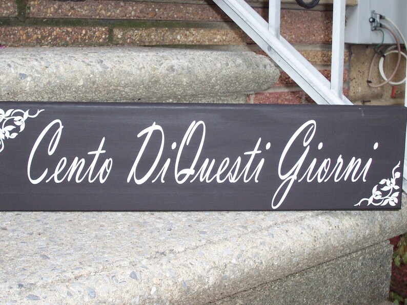 Tuscan Italian Wood Vinyl Sign Translation May You Live A Etsy