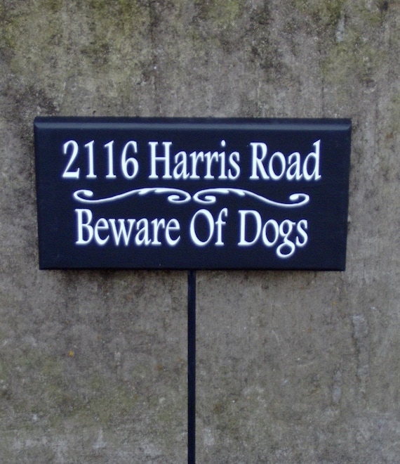 House Number Plaque House Number Sign Street Sign Address Sign Personalize Beware Dogs Yard  Stake Wood Vinyl Sign Street Sign Dog Lover Art