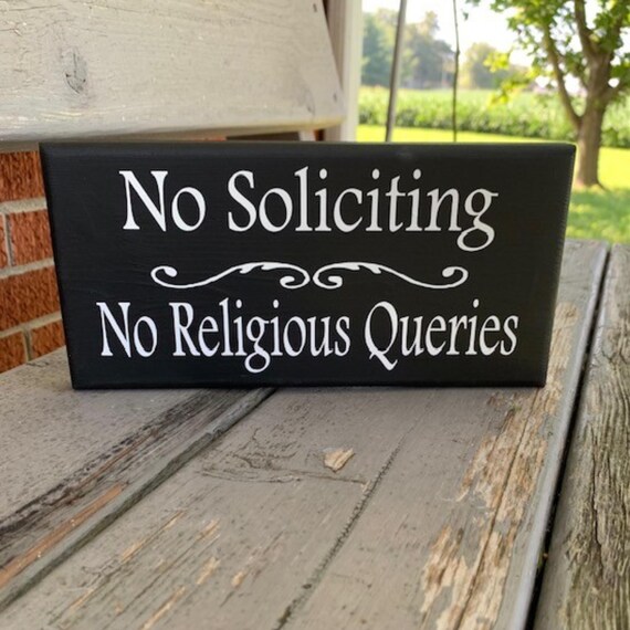 No Soliciting No Religious Queries Wood Vinyl Front Door Decorative Entry Sign