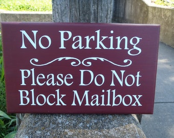 No Parking Please Do Not Block Mailbox Wood Vinyl Sign Driveway Marker Sign Entrance Garage Wall Hanging Wall Plaque Front Yard Decor Art