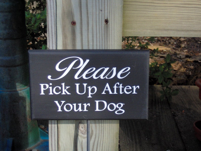 Please Pick UP After Your Dog Painted Wood Vinyl Stake Sign No Poop Yard Sign Curb Your Dog Pet Owner Home Decor Lawn Sign Private Property 画像 7