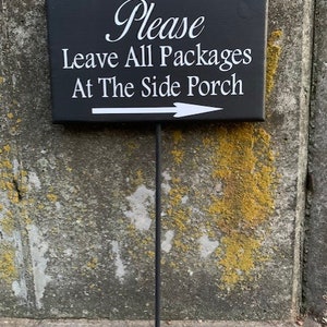 Please Leave Packages Front Door Wood Vinyl Stake Sign Functional Everyday Decor Directional Signage Every Day Home Entrance Deliveries zdjęcie 2