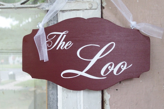 Signs for Doors The Loo Bathroom Sign Hallway Powder Room Door Signs Home Decor or Business Accent Interior Decoration Wood Vinyl Signage