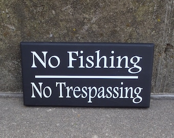 No Fishing No Trespassing Wood Vinyl Sign Lake Sign Backyard Pond Decor Privacy Warning Sign Post Garden and Outdoor Decor Private Property