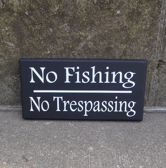 No Fishing No Trespassing Wood Vinyl Sign Lake Sign Backyard Pond Decor Privacy Warning Sign Post Garden and Outdoor Decor Private Property
