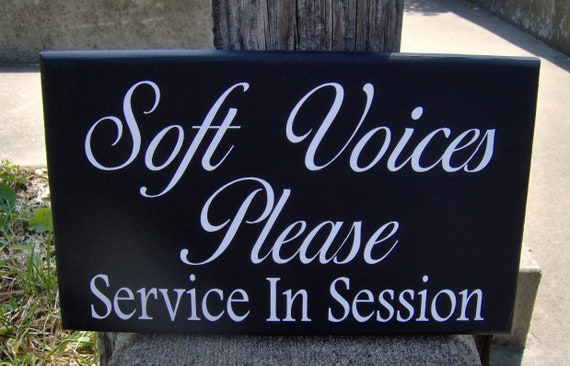 Soft Voices Please Service In Session Wood Vinyl Sign Interior Business Signage Home Office Decor Supplies to Hang on the Door or Wall