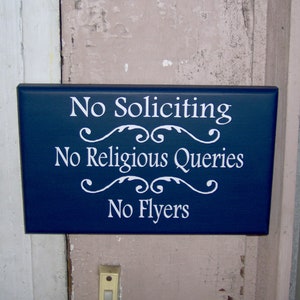 No Soliciting No Religious Queries No Flyers Navy Blue Wood Signs Vinyl ...