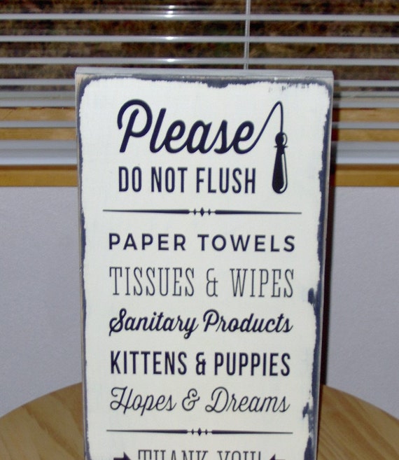 Please Do Not Flush Toilet Paper Only Septic Safe Bathroom Farmhouse Distressed Wood Vinyl Sign Handmade Vintage Style Shabby Cottage Chic