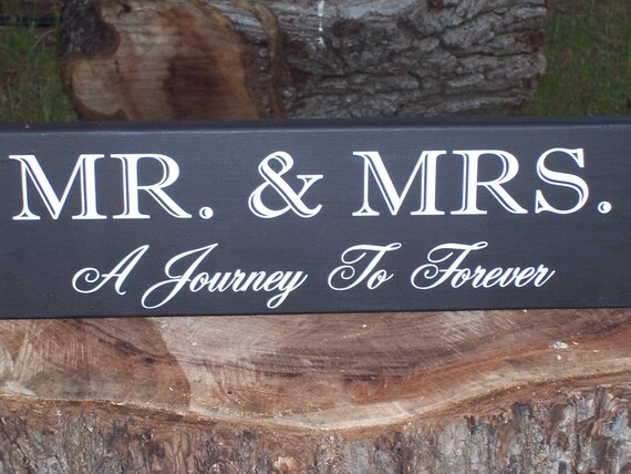 Wedding Sign Mr. Mrs. Journey Forever Wood Vinyl Sign for Wedding Gift or Anniversary Gift or Bridal Shower Gift or New Home Gifts Custom