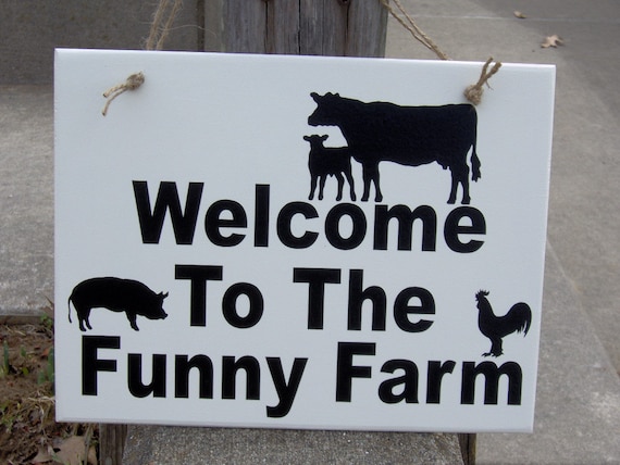 Welcome To The Funny Farm Wood Vinyl Sign Animals Cow Pig Rooster Whimsical Family Fun Humorous Witty Porch Home Decor Wall Decor Hanger Art