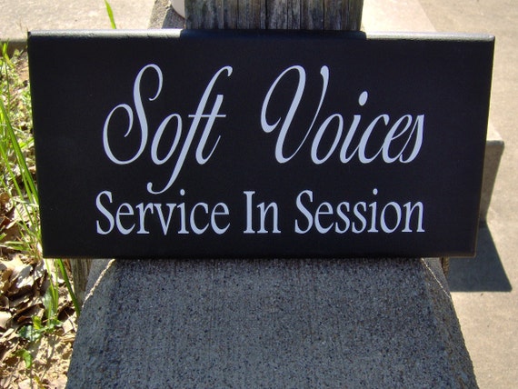 Signs Soft Voices Service In Session Wood Vinyl Home Business Sign Office Supplies Massage Spa Quiet Please Plaque Door Hanger Wall Hanging