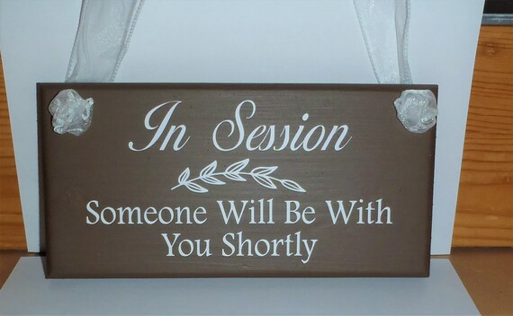 In Session Someone Be Shortly Wood Vinyl Office Professional Custom Business Signage Directional Signs for Home Office and More
