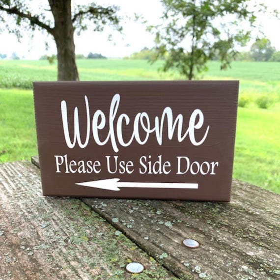 Wooden Welcome Signs with Please Use Door Custom Wood Directional Sign Options for Outdoor Walls or Doors for Business or Home Accent Decor