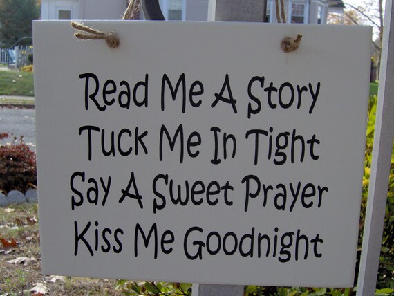 Read Me A Story Tuck Me Tight Say Sweet Prayer Kiss Goodnight Wood Vinyl Sign Bedroom Door Sign Kids Room Wall Decor Wall Sign Wall Hanging