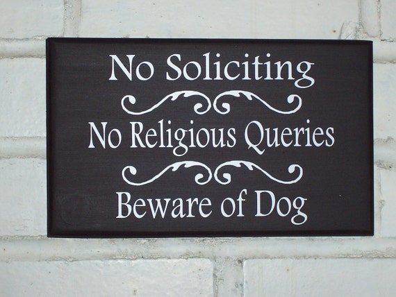 No Soliciting No Religious Queries Beware Dog Owner Signs Wood Vinyl Sign Welcome Decor Guard Dog Yard Sign Garden Home Decor New Home Gift