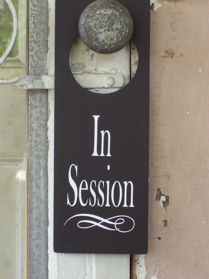 Door Knob Hanger Sign in Session Wood Vinyl Sign Door Knob Etsy