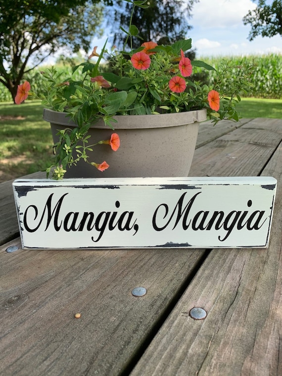 Mangia Mangia Wood Vinyl Sign Eat Eat Italian Signage Kitchen Dining Room Wall Decor or Table Accent Decoration for Parties and Gatherings