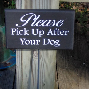 Please Pick UP After Your Dog Painted Wood Vinyl Stake Sign No Poop Yard Sign Curb Your Dog Pet Owner Home Decor Lawn Sign Private Property 画像 2