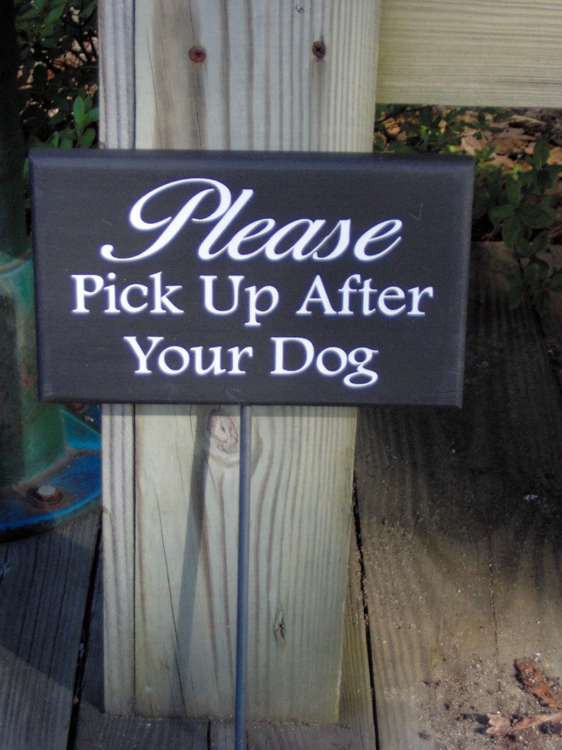 Please Pick UP After Your Dog Painted Wood Vinyl Stake Sign No Poop Yard Sign Curb Your Dog Pet Owner Home Decor Lawn Sign Private Property 画像 2