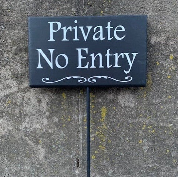 Private No Entry Stake Sign for Yard Wood Vinyl Signage Directional Home or Business Entrance Decor Do Not Enter Privacy Notice Plaque