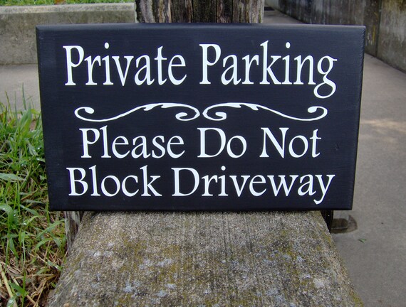 Private Parking Do Not Block Driveway Sign Wood Vinyl  Display Garage Drive Wall Entryway Decor For Home or Business Exterior Yard or Lawn