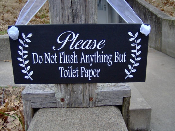 Please Do Not Flush Anything Toilet Paper Only Wood Vinyl Sign Septic Sign Bathroom Decor Bathroom Sign Restroom Bath Powder Room Customize