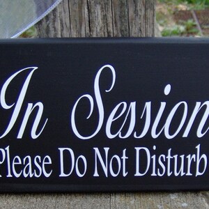 In Session Please Do Not Disturb Wood Sign Vinyl Office Supplies ...