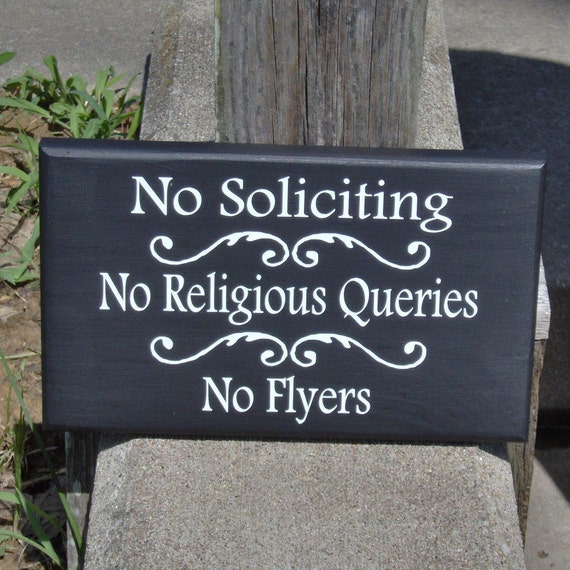 No Soliciting No Religious Queries No Flyers Wood Vinyl Sign Privacy Sign Do Not Disturb Porch Sign Wall Hanging Front Door Sign Yard Sign
