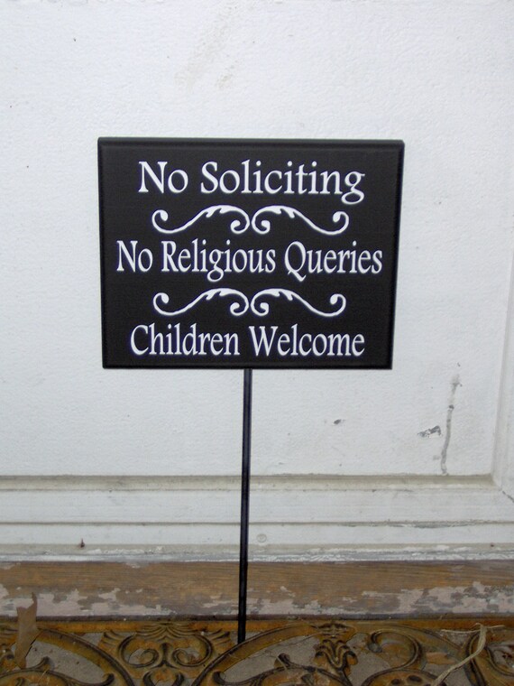 No Soliciting No Religious Queries Children Welcome Wood Vinyl Outdoor Yard Sign Stake Sign Front Door Decor Private Entryway Driveway Signs