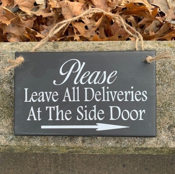 Delivery Sign Please Leave Deliveries Wood Vinyl Directional Arrow Sign for Front or Back Door or Wall Decor Sign For Home Office Business