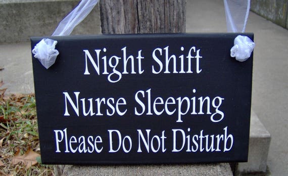 Night Shift Nurse Sleeping Please Do Not Disturb Wood Vinyl Signs Door Sign Door Decor Porch Sign Shift Worker Outdoor Yard Sign Yard Decor